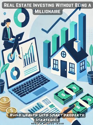 cover image of Real Estate Investing Without Being a Millionaire